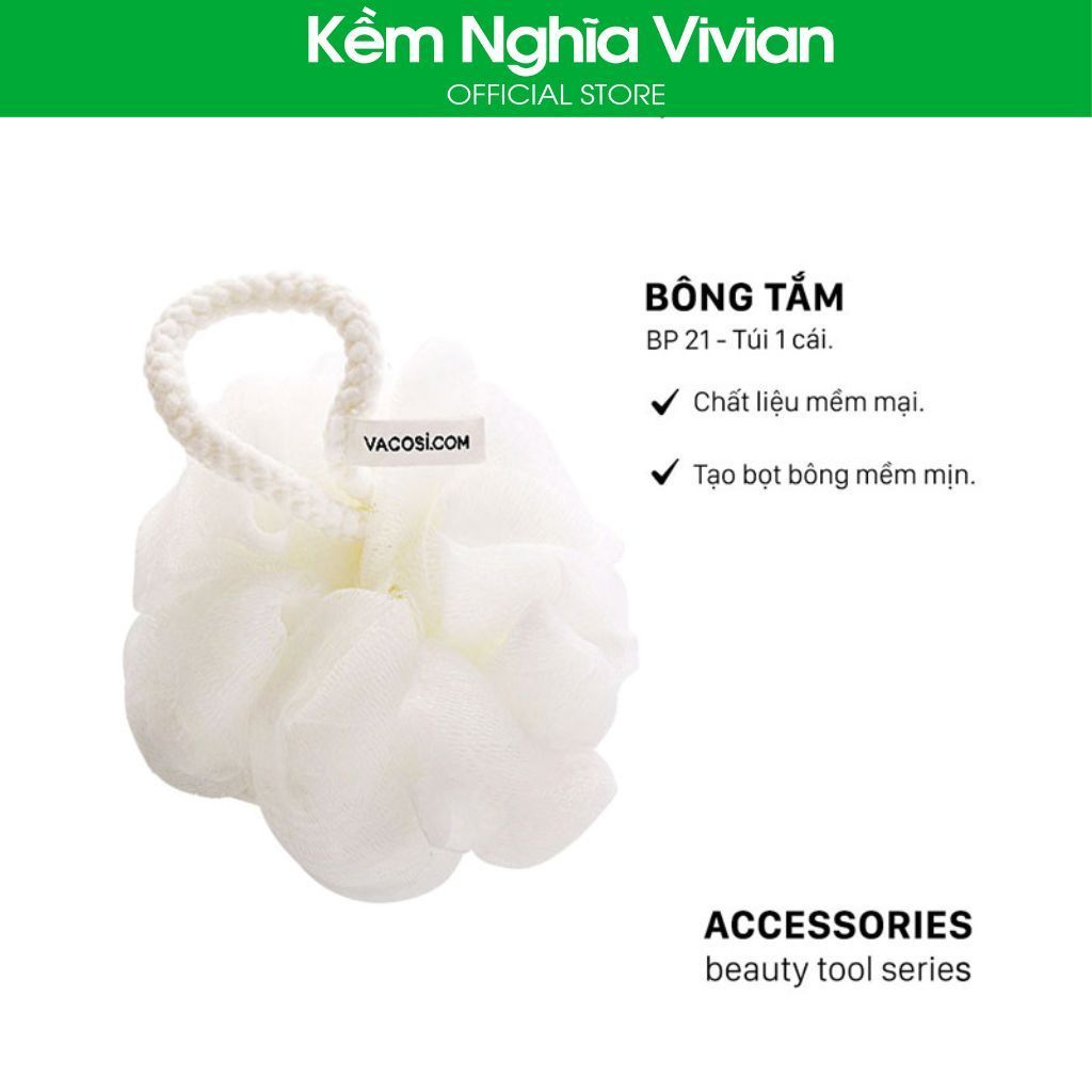  Bông Tắm Vacosi BP21 