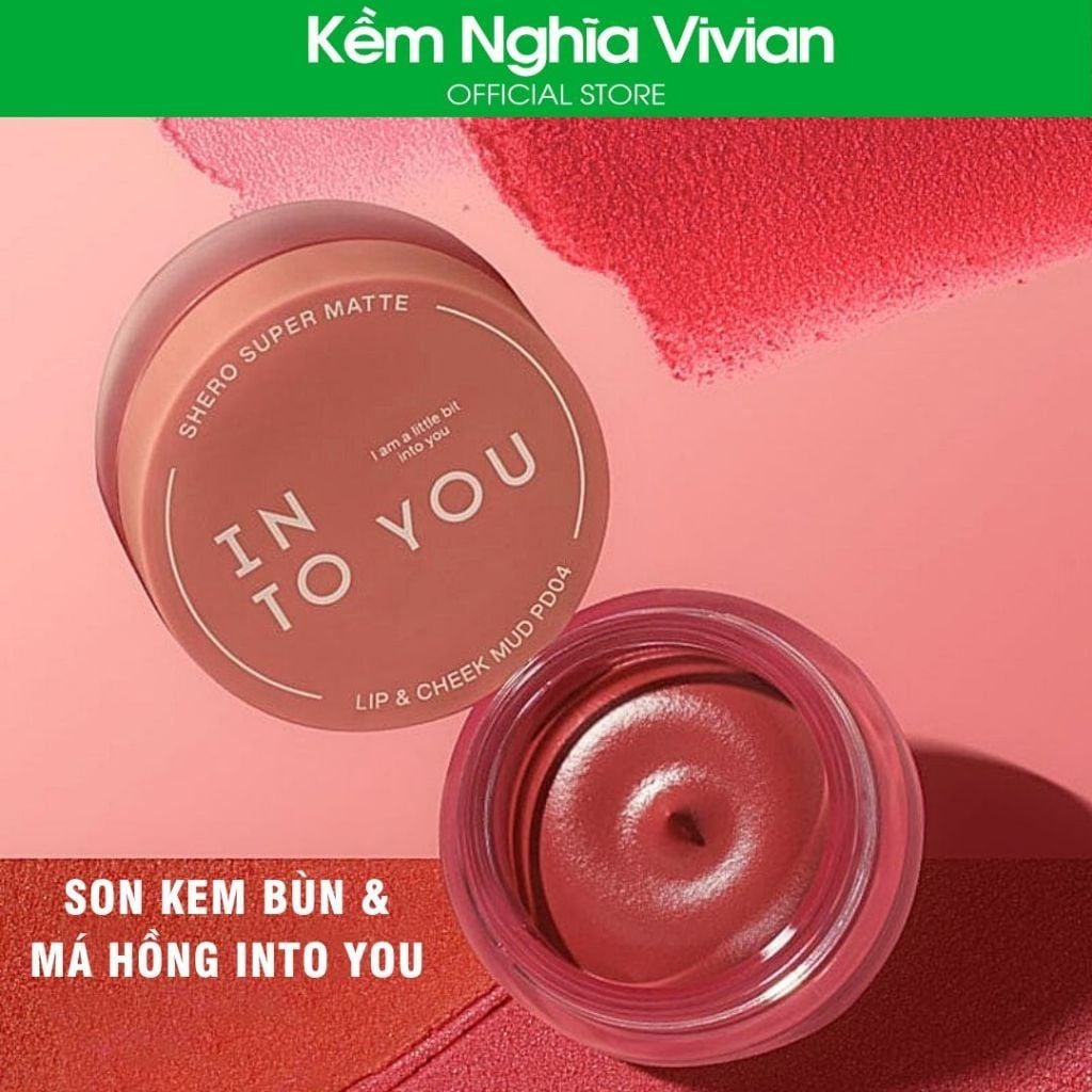  Son kem bùn & má hồng Into You 
