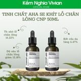  Tinh Chất AHA Se Khít Lỗ Chân Lông CNP 50ml 