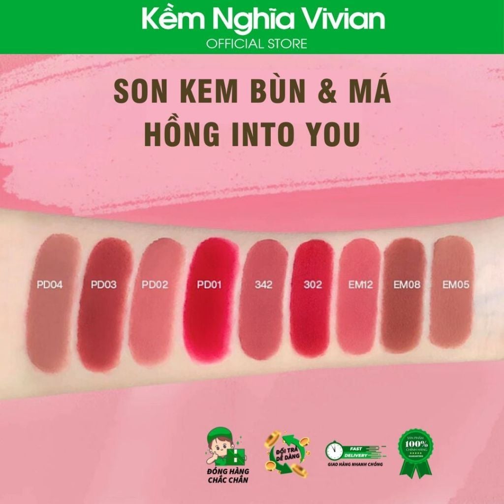  Son kem bùn & má hồng Into You 