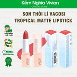  Son lì dạng thỏi Vacosi Tropical Matte Lipstick (#T1 - #T5) 