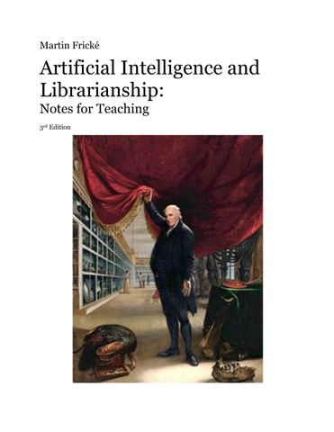 Artificial Intelligence and Librarianship