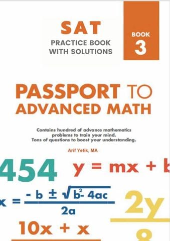Mark as downloadedDownloaded Sat Mathematics Practice Book With Solutions 3: Passport to Advance Math