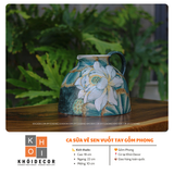  CA SỮA VẼ SEN VUỐT TAY – GỐM PHONG 