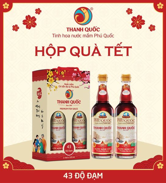 Nước Mắm Chỉ Dẫn Địa Lý Phú Quốc - Thanh Quốc 43 độ đạm, phân loại bao bì Tết