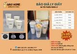  BÁO GIÁ LY NHỰA - LY GIẤY GẠO HOME 