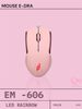 CHUỘT MÁY TÍNH E-DRA EM606 PINK