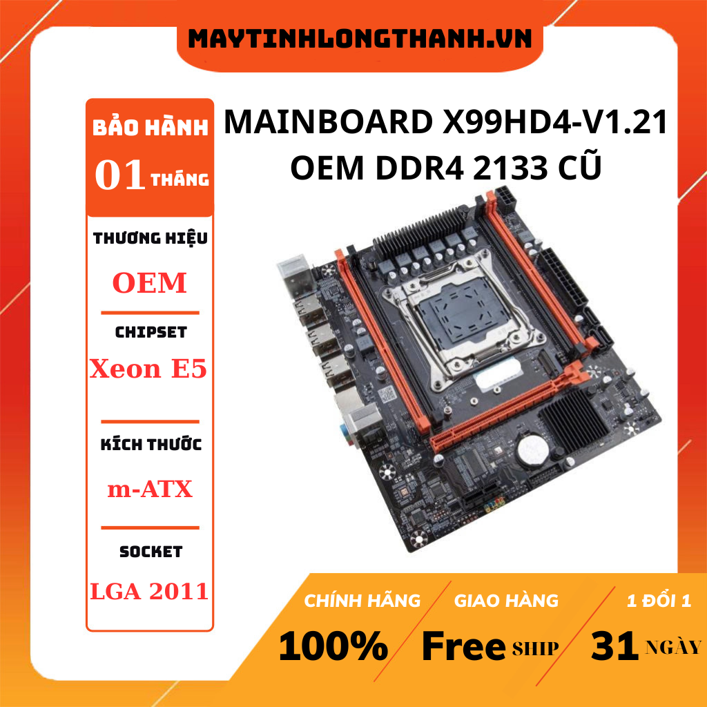 MAINBOARD X99HD4-V1.21 OEM DDR4 2133 CŨ