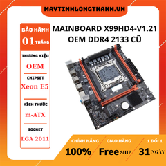 MAINBOARD X99HD4-V1.21 OEM DDR4 2133 CŨ
