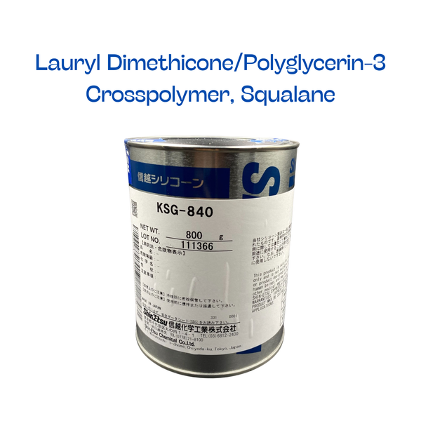 KSG-840 - Squalane (And) Lauryl Dimethicone/Polyglycerin-3 Crosspolymer
