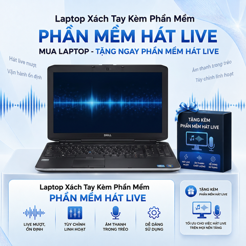 Laptop Dell Latitude E5530 - Bền Bỉ, Tặng Phần Mềm Hát Live