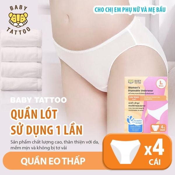  Quần Lót Sử Dụng 1 Lần BABY TATTOO, An Toàn, Tiện Lợi Cho Chị Em Phụ Nữ Và Mẹ Bầu 