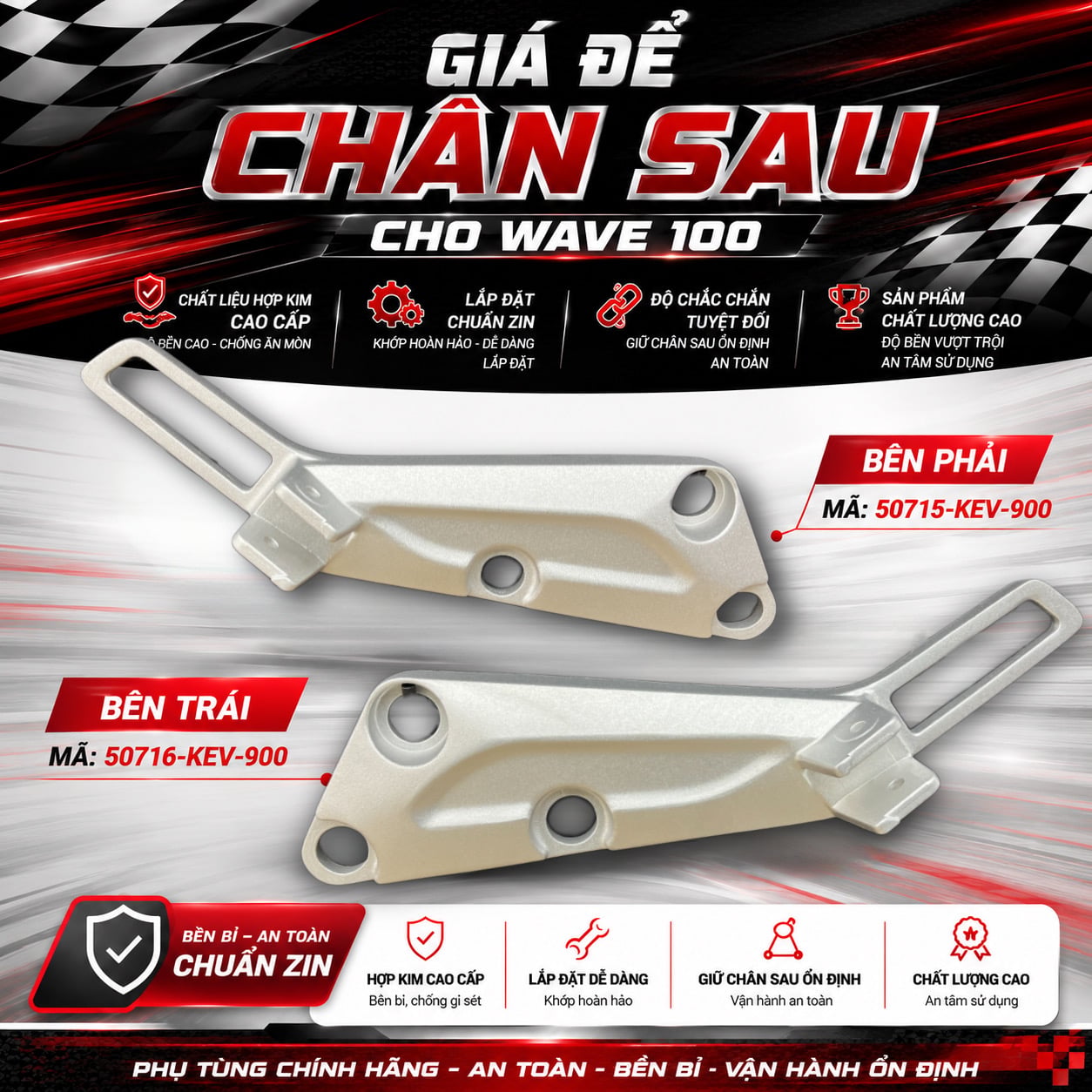GIÁ ĐỂ CHÂN SAU TRÁI PHẢI CHO HONDA WAVE 100