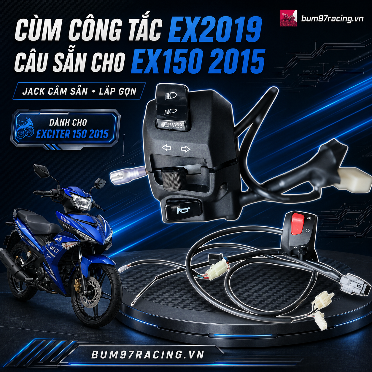 Cùm Công Tắc EXCITER 155 Câu Lại Cho Các Dòng Xe