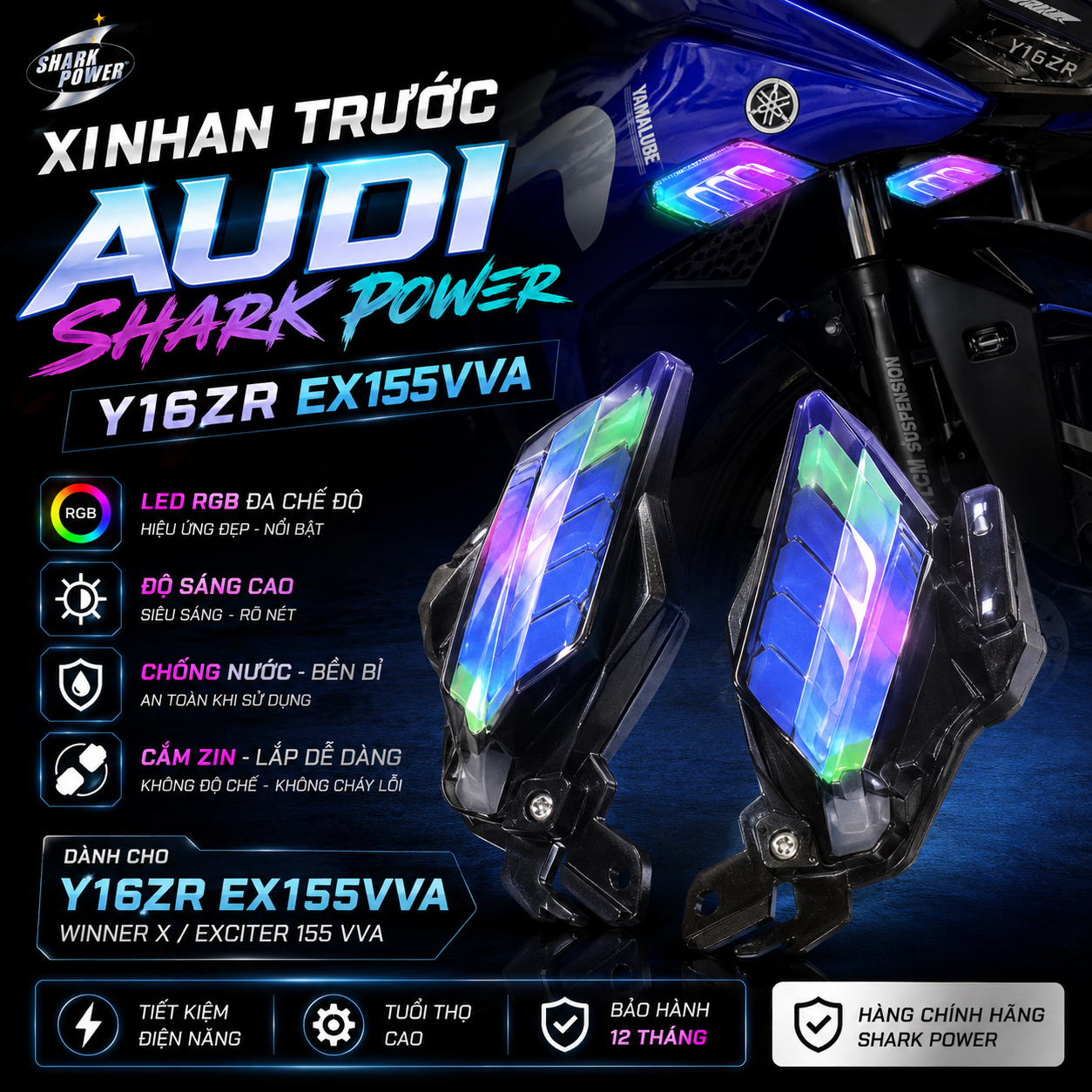 Xi Nhan Trước AUDI SHARK POWER Y16ZR EX155VVA