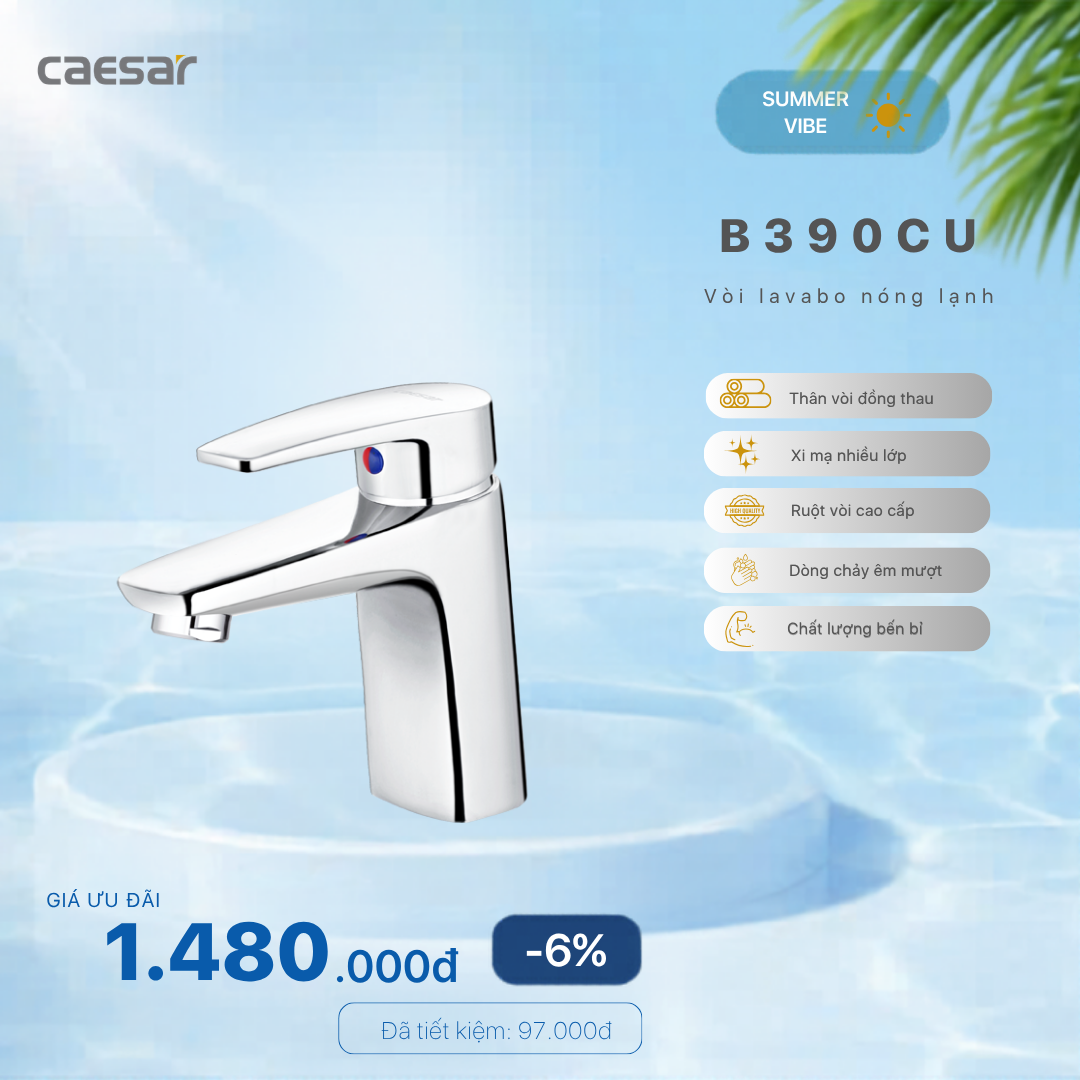  Khuyến mãi ưu đãi Vòi lavabo Nóng Lạnh - B390CU 