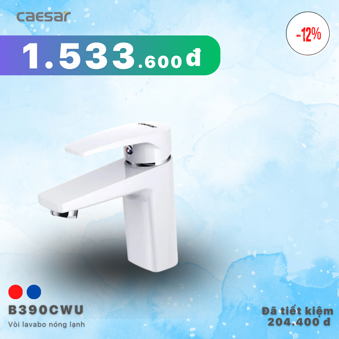  Khuyến mãi ưu đãi vòi Lavabo Nóng Lạnh - B390CWU 