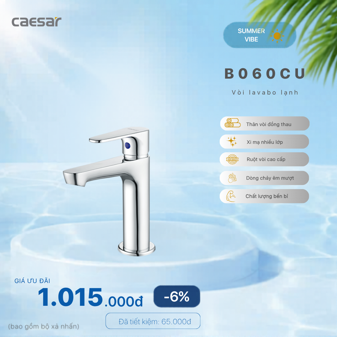  Khuyến mãi ưu đãi Vòi lavabo Lạnh - B060CU 