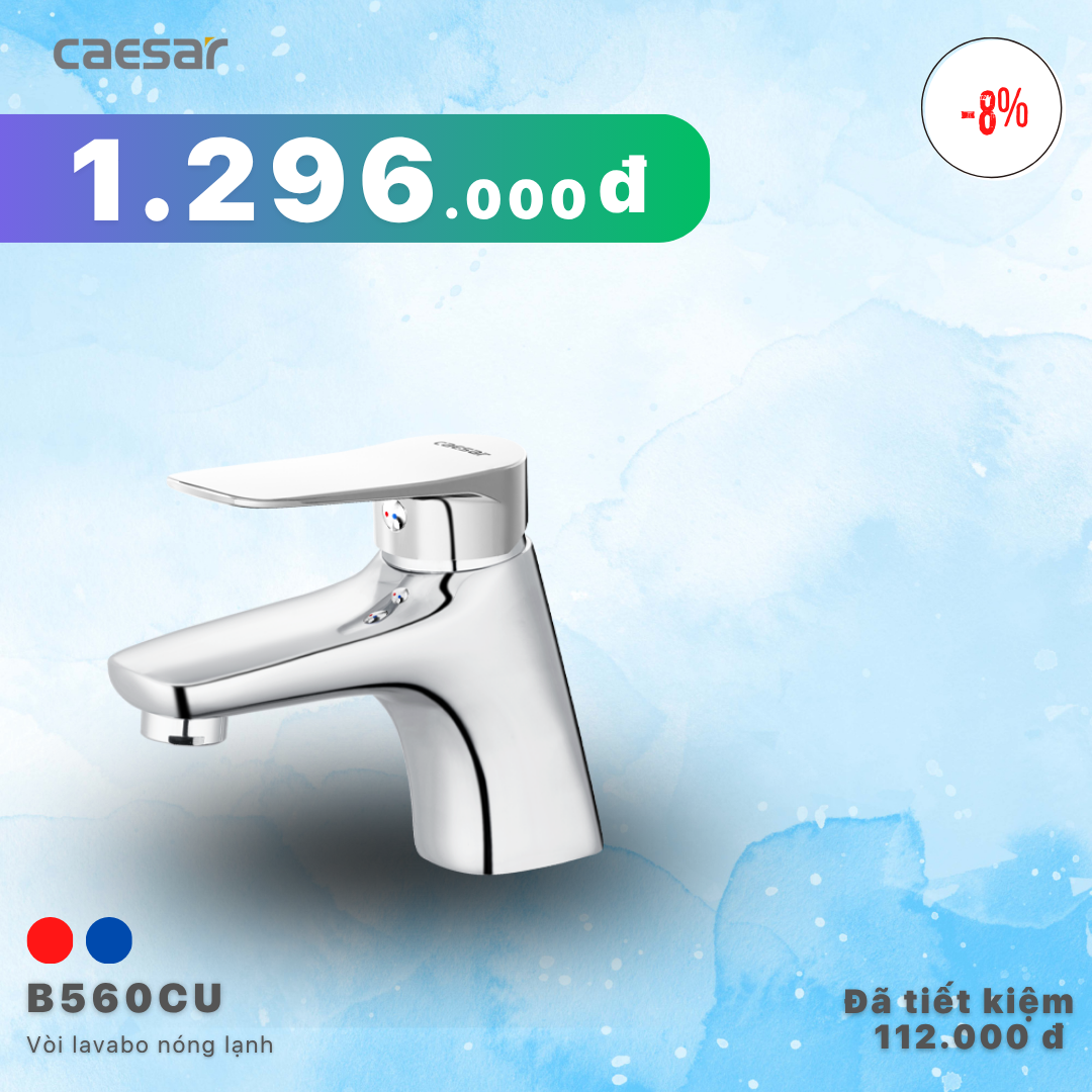  Khuyến mãi ưu đãi Vòi lavabo Nóng Lạnh - B560CU 