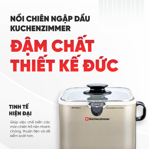  Nồi Chiên Ngập Dầu Kuchenzimmer – Vàng Giòn Nhanh Chóng 