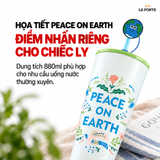  Ly Giữ Nhiệt Inox 304 Peace On Earth La Fonte 880 ml – Kèm Ống Hút Tiện Dụng 