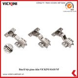  Bản lề bật giảm chấn VICKINI 01418 NP 
