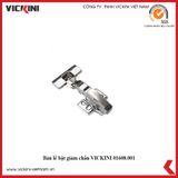  Bản lề bật giảm chấn VICKINI 01608 PSS inox bóng 