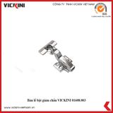  Bản lề bật giảm chấn VICKINI 01608 PSS inox bóng 
