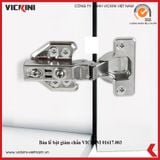  Bản lề bật giảm chấn VICKINI 01617 PSS inox bóng 