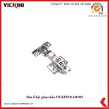  Bản lề bật giảm chấn VICKINI 01618 PSS inox bóng 