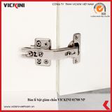  Bản lề bật VICKINI 01708.004 -135° NP 