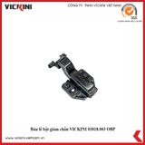  Bản lề bật giảm chấn VICKINI 01818 OBP 