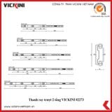 Thanh ray trượt 2 tầng VICKINI 02273 