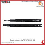  Thanh ray trượt 3 tầng VICKINI 02428 