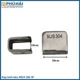  Kẹp kính bầu INOX 304 3F 