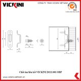  Chốt âm liên kết VICKINI 20111.001 OBP đen (1 chiều) 