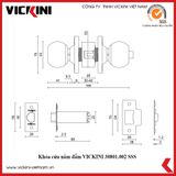  Khóa cửa nắm đấm VICKINI 30801 SSS inox mờ 