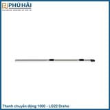  Thanh chuyển động 1000 - LG22 Draho 