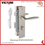  Khóa cửa nẹp VICKINI 33015.001 