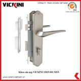  Khóa cửa nẹp VICKINI 33019.001 