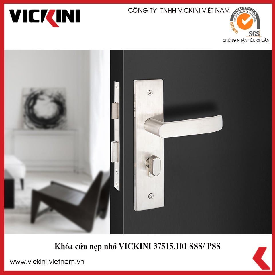  Khóa cửa nẹp nhỏ VICKINI 37515.101 SSS/ PSS 