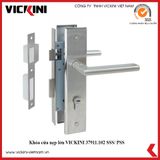  Khóa cửa nẹp lớn VICKINI 37911 SSS/ PSS 