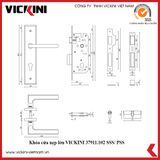  Khóa cửa nẹp lớn VICKINI 37911 SSS/ PSS 