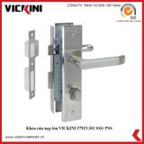 Khóa cửa nẹp lớn VICKINI 37915 SSS/ PSS 
