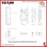  Khóa cửa nẹp lớn VICKINI 37915 SSS/ PSS 