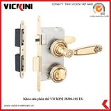  Khóa cửa phân thể VICKINI 38306.101 
