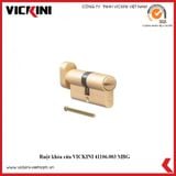  Ruột khóa cửa VICKINI 41106.003-70mm 1 đầu toilet 