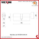  Ruột khóa cửa VICKINI 41106.101-75mm 1 đầu chốt 