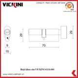  Ruột khóa cửa VICKINI 41116.001-70mm 1 đầu chốt 