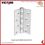  Bản lề cửa VICKINI 43101.103 